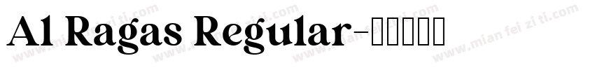 Al Ragas Regular字体转换